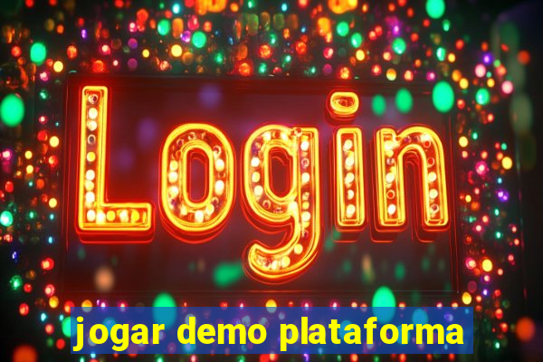 jogar demo plataforma